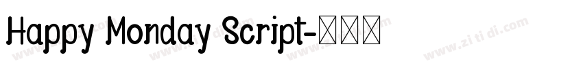 Happy Monday Script字体转换